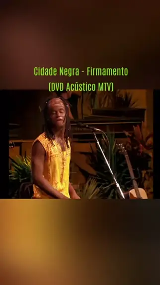 Cidade Negra - Podes Crer (DVD Acústico MTV) 