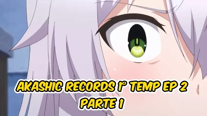 AKASHIC RECORDS 2 TEMPORADA - Rokudenashi Majutsu 2 temporada