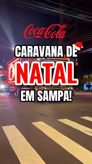 Desbrava S o Paulo Desbravasp . udio original criado por Desbrava S o Paulo. CARAVANA DE NATAL COCA COLA EM SP natal caravana cocacola caminhao papainoel