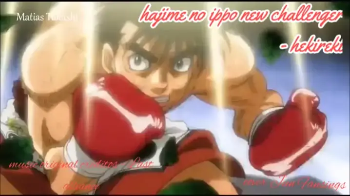 Hajime no Ippo New Challenger Opening 1 - Hekireki #ippo #hajimenoippo