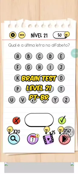 Brain Test Quantas letras restam se E e T deixarem o alfabeto? Level 1  Respostas