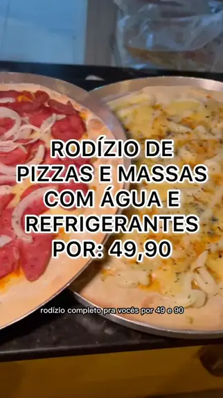 RODÍZIO DE PIZZA COM VÁRIAS ENTRADINHAS SÓ $49,90 😱 🍕 (De Terça e Q