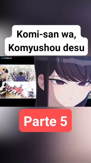 anime: komi san wa komyushou desu #anime #komi #komisan