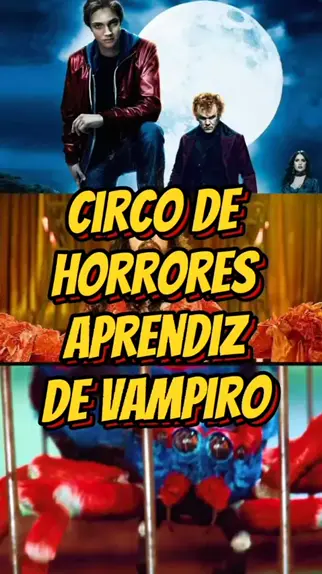 circo dos horrores o aprendiz de vampiro 2