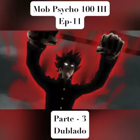 MOB PSYCHO 100 – 3ª TEMPORADA DUBLADO