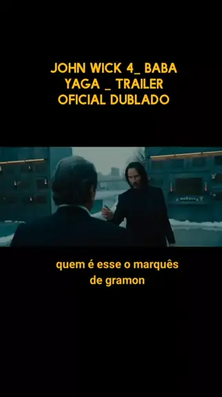 Trailer oficial dublado, John Wick 2