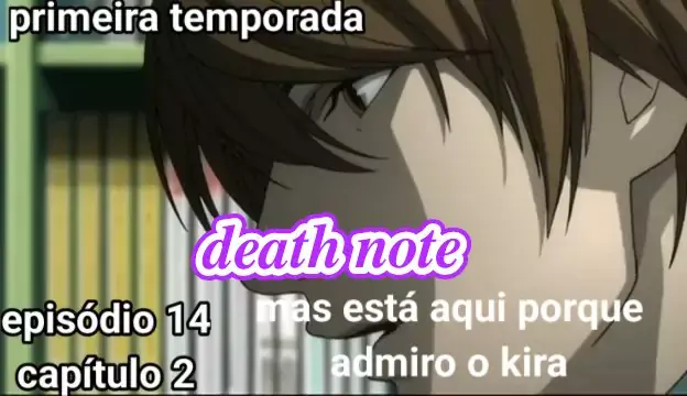 Death Note Temporada 1 e 2, Dublado e Sem Corte