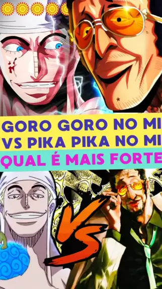Goro Goro no mi vs Magu Magu no mi!! Qual a LOGIA MAIS FORTE #onepiece