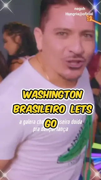 LET'S GO - Washington Brasileiro (Clipe Oficial) 