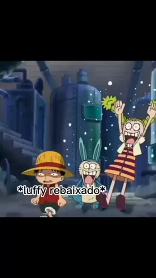 Luffy rebaixado