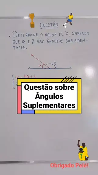 Ângulos suplementares e complementares #angulos