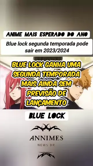 Confirmada a segunda temporada de BLUE lock 