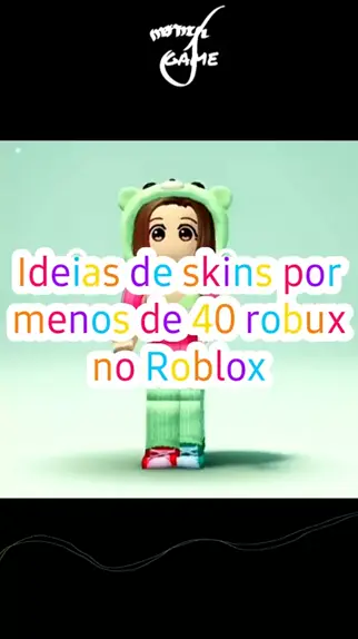skin de roblox com 40 robux