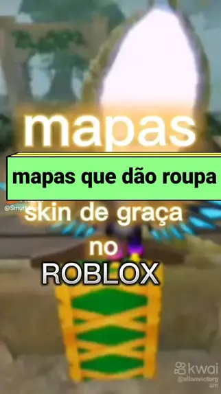 mapas q dao skin de graca no roblox