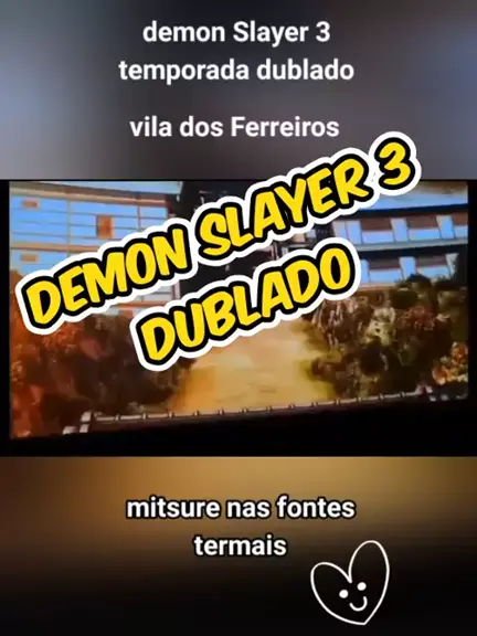 assistir demon slayer temporada 3 online dublado