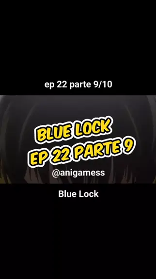 blue lock ep 22 anitube