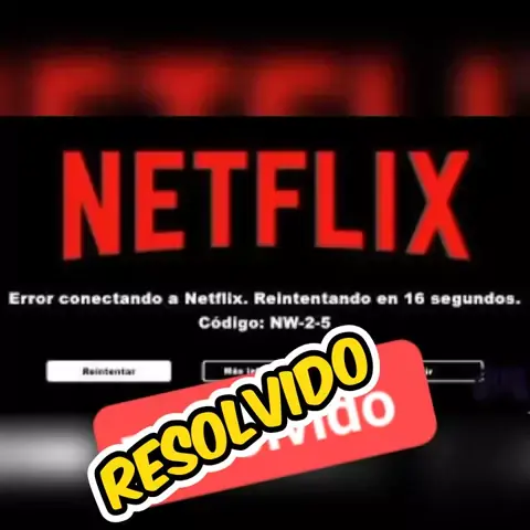 Qué significa el error NW-2-5 en Netflix?