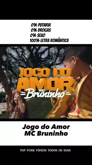 Jogo do Amor - Letra - MC Bruninho 