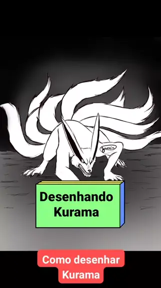 Como Desenhar Kurama e Naruto ✍ 