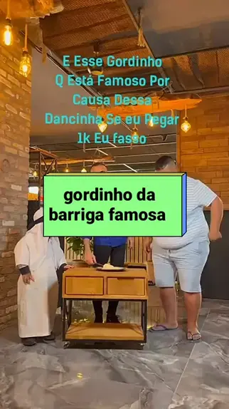 O gordinho da dança da barriga, morreu? 