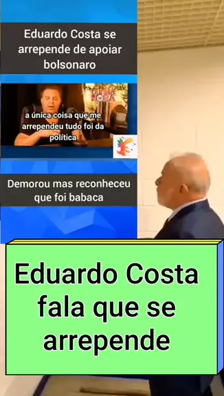 Eduardo Costa afirma ter se arrependido de apoiar Bolsonaro: 'Fui um  babaca', Política