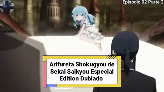 arifureta shokugyou de sekai saikyou 2 dublado todos os episódios