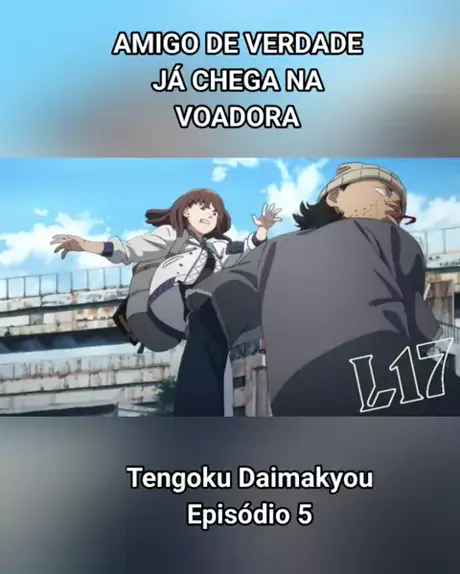 Uma coisa dura  Tengoku Daimakyou Dublado 