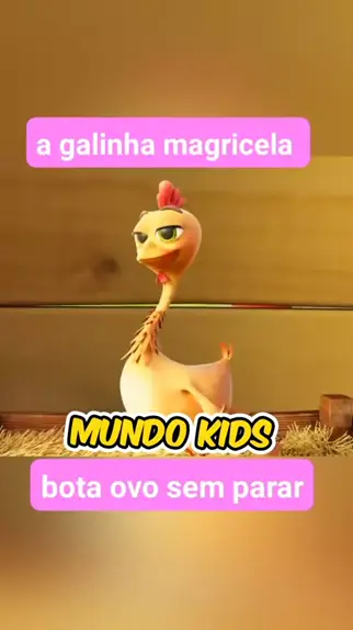 A Galinha Magricela