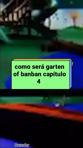 capítulo 4:5msmccwcijw= garden of banban para colorir