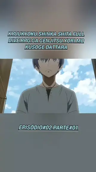 Kyuukyoku Shinka Shita Full Dive #animes