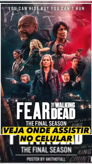 Fear the Walking Dead: Onde assistir à série e sua 8ª temporada