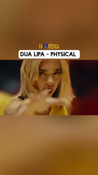 Physical (Tradução em Português) – Dua Lipa