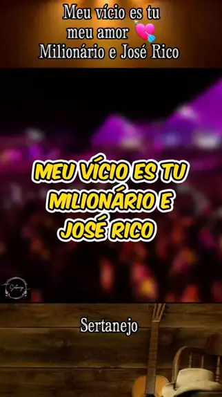 Milionário e José Rico - VAGALUME