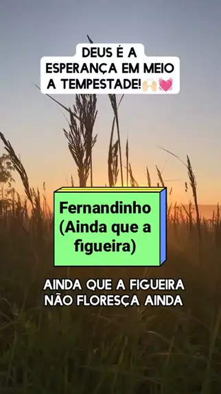 Ainda Que a Figueira - Fernandinho 