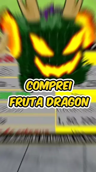 COMO FAZER A FRUTA DRAGON NA VIDA REAL - BLOX FRUITS 