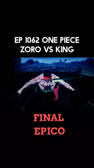 ZORO SOLA O KING E SE TORNA O REI DO INFERNO EP 1062 (ONE PIECE) 