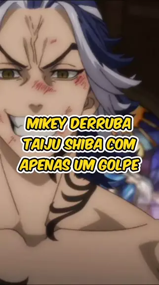 Mikey derrubando Taiju com um golpe só! 🇧🇷