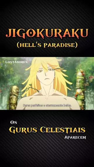 Gurus Celestiais - Jigokuraku / Hell's Paradise dublado. #animeshorts  #anime2023 #animeedit 