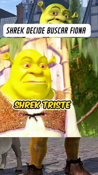 Shrek Triste :( 