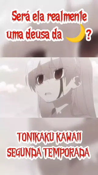 VEM AI: Tonikaku Kawaii SEGUNDA TEMPORADA – SERA?? 