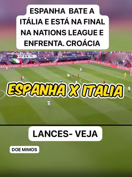 Nations League: Espanha bate por 2 x 1 a Itália e vai à final