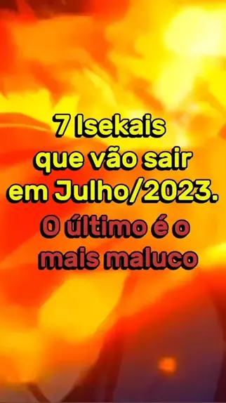 7 animes NOVOS que saem em JULHO/2023!!! O ÚLTIMO com certeza vai