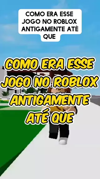 COMO ERA O ROBLOX ANTIGAMENTE? #Shorts 