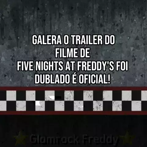 Five Nights at Freddy's dublado  Onde assistir e tudo sobre o