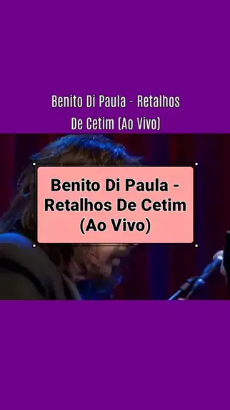 Retalhos de Cetim - Benito Di Paula #benitodipaula