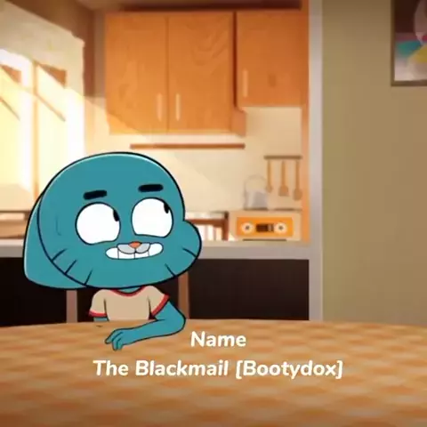 Gumball the blackmail by bootydox