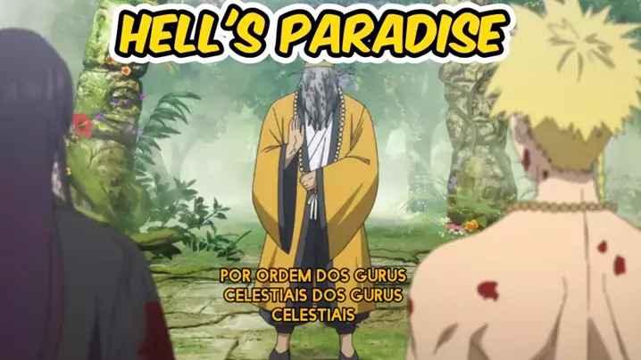 Gurus Celestiais - Jigokuraku / Hell's Paradise dublado. #animeshorts  #anime2023 #animeedit 