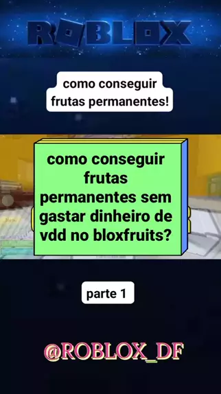 COMO CONSEGUIR FRUTA PERMANENTE DE GRAÇA NO BLOX FRUITS! 