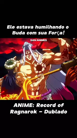 buda record of ragnarok dublado