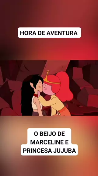 Em Hora de Aventura, Marceline e Princesa Jujuba se beijam e